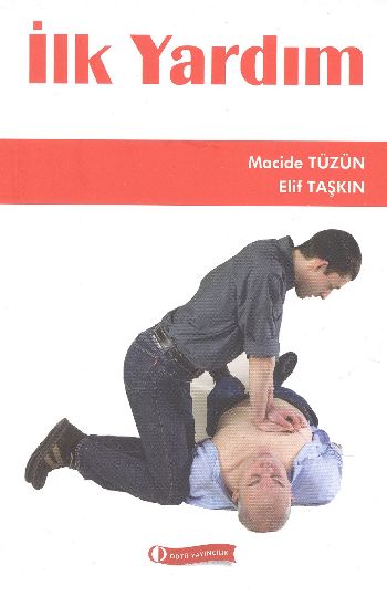 İlk Yardım M.Tüzün-E.Taşkın