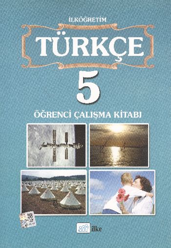 İlke İlköğretim Türkçe 5.Sınıf Çalışma Kitabı Ayşe Baş