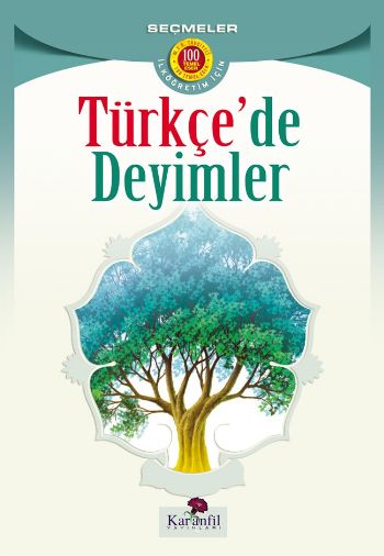 İlköğretim İçin 100 Temel Eser-Türkçede Deyimler