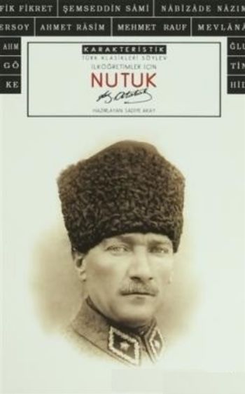 İlköğretim İçin Nutuk Karakteristik %17 indirimli Mustafa Kemal Atatür