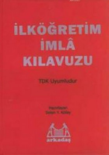 Arkadaş İlköğretim İmla Kılavuzu %17 indirimli