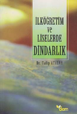 İlköğretim ve Liselerde Dindarlık