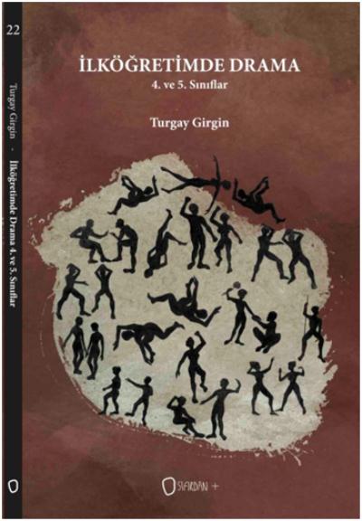 İlköğretimde Drama 4. ve 5. Sınıflar Turgay Girgin