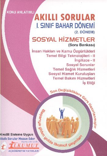 İlkumut Akıllı Sorular 1. Sınıf Bahar Dönemi (2.Dönem) Sosyal Hizmetle