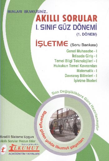 İlkumut Akıllı Sorular 1. Sınıf Güz Dönemi 1. Dönem İşletme Soru Banka