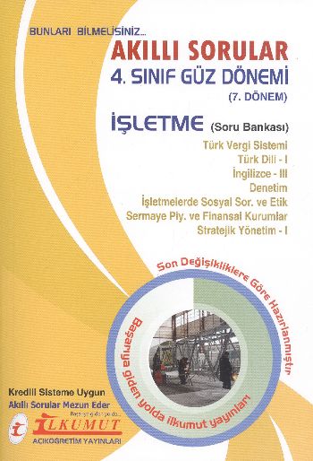 İlkumut Akıllı Sorular 4. Sınıf Güz Dönemi 7. Dönem İşletme Soru Banka