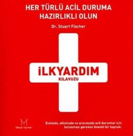 İlkyardım Kılavuzu %17 indirimli Stuart Fischer