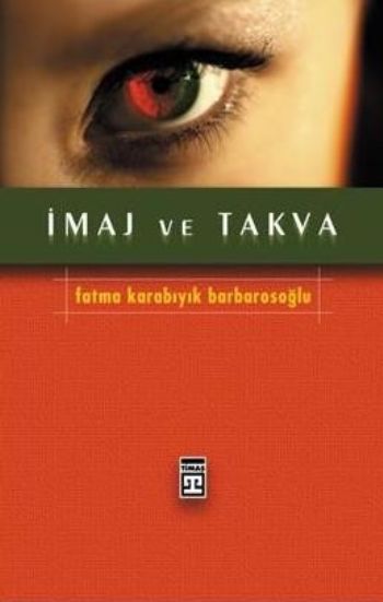 İmaj ve Takva %17 indirimli Fatma K. Barbarosoğlu