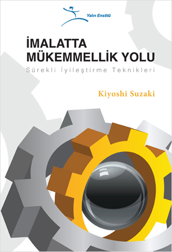 İmalatta Mükemmellik Yolu Kiyoshi Suzaki