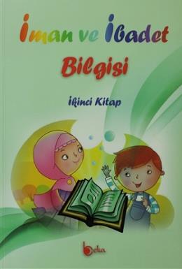 İman ve İbadet Bilgisi: İkinci Kitap