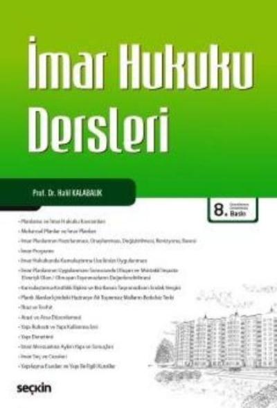 İmar Hukuku Dersleri Halil Kalabalık