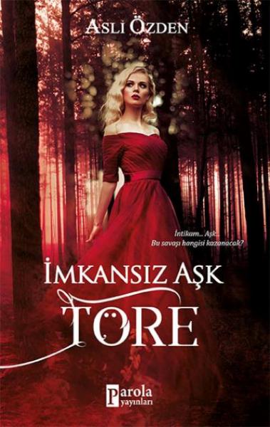 İmkansız Aşk Töre Aslı Özden