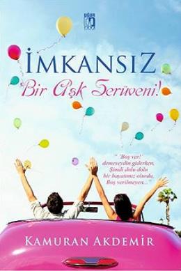 İmkansuz Bir Aşk Serüveni