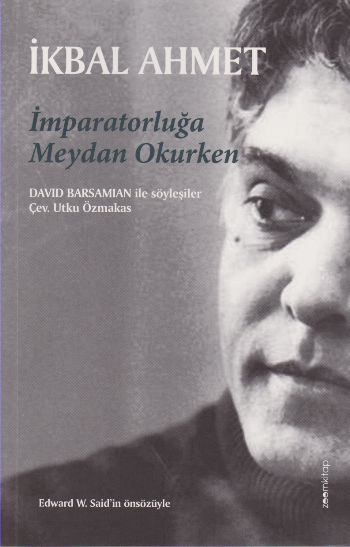 İmparatorluğa Meydan Okurken İkbal Ahmet