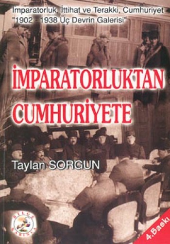 İmparatorluktan Cumhuriyete