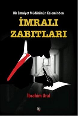 İmralı Zabıtları