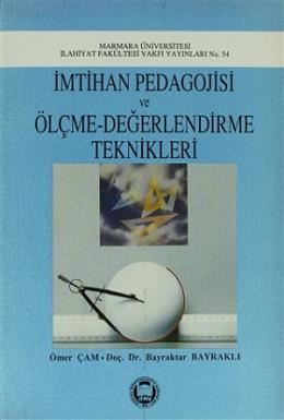 İmtihan Pedagojisi ve Ölçme-Değerlendirme Teknikleri