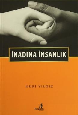 İnadına İnsanlık