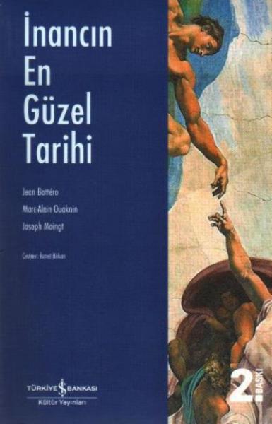 İnancın En Güzel Tarihi