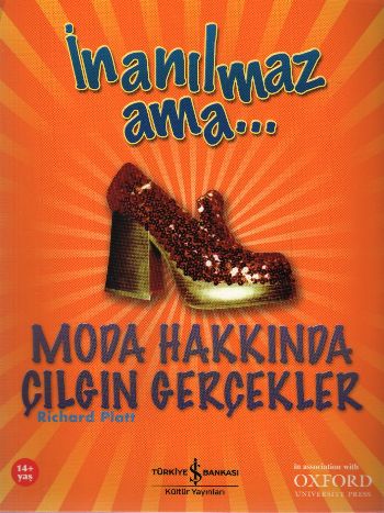 İnanılmaz Ama... Moda Hakkında Çılgın Gerçekler