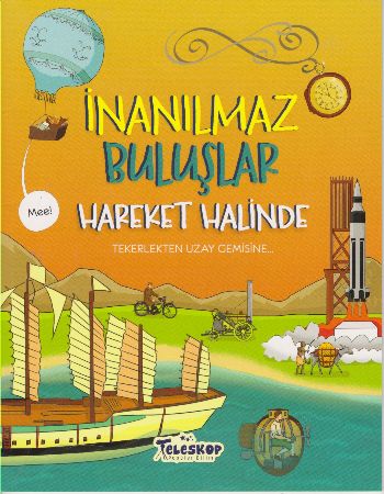 İnanılmaz Buluşlar - Hareket Halinde