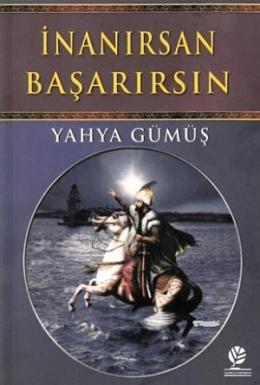 İnanırsan Başarırsın