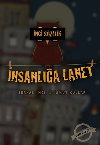 İnci Sözlük İnsanlığa Lanet %17 indirimli Serkan İnci-Umut Kullar