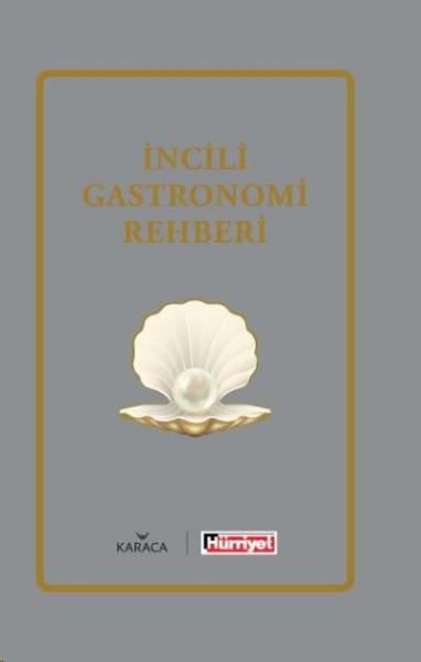 İncili Gastronomi Rehberi Hürriyet Kitap Kolektif