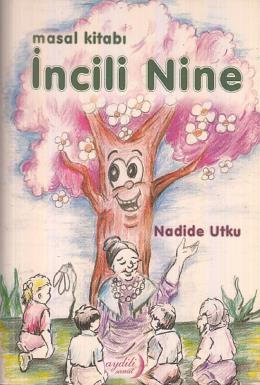 İncili Nine Nadide Utku