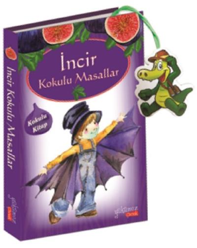 İncir Kokulu Masallar-KAMPANYALI Yakamoz Yayıncılık Kolektif