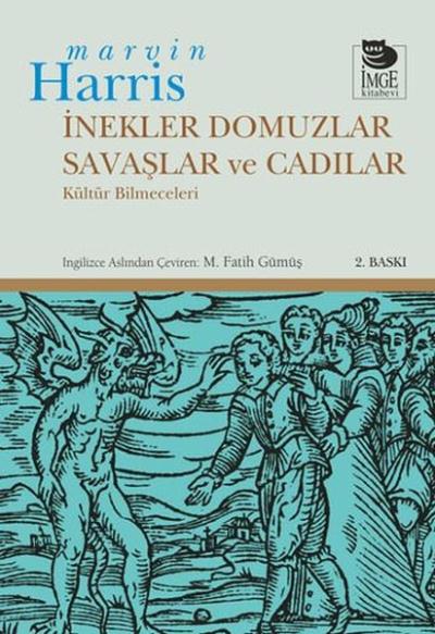 İnekler Domuzlar Savaşlar ve Cadılar