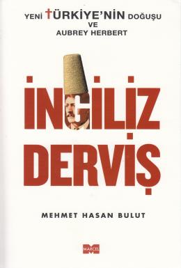 İngiliz Derviş Mehmet Hasan Bulut