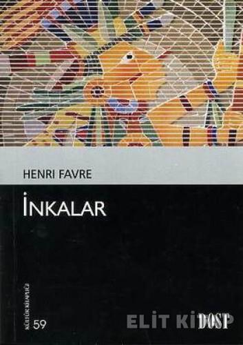 Kültür Kitaplığı 059 İnkalar %17 indirimli Henri Favre