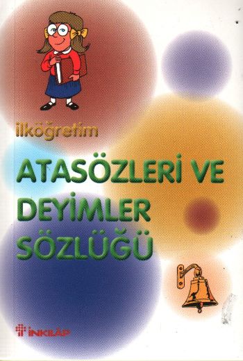 İnkılap İlköğretim Atasözleri ve Deyimler Sözlüğü