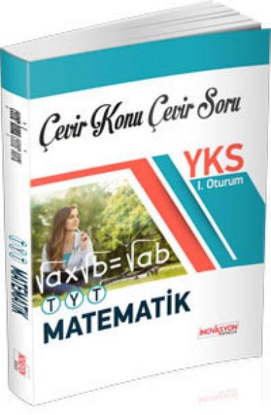 İnovasyon YKS Matematik Çevir Konu Çevir Soru 1. Oturum