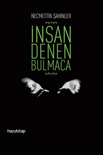 İnsan Denen Bulmaca