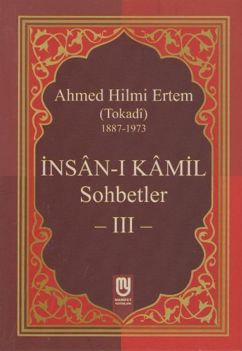 İnsan-ı Kamil Sohbetler -3