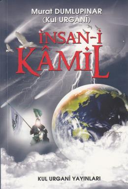 İnsan-i Kamil Murat Dumlupınar