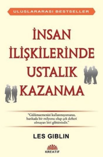 İnsan İlişkilerinde Ustalık Kazanma Les Gibling