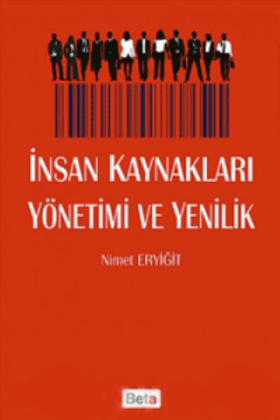 İnsan Kaynakları Yönetimi ve Yenililk Nimet Eryiğit