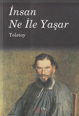 İnsan Ne İle Yaşar Tolstoy