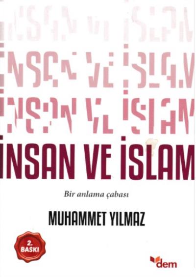 İnsan ve İslam Muhammet Yılmaz