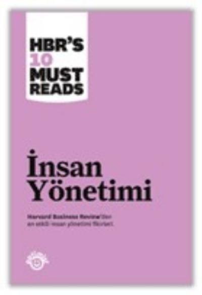 İnsan Yönetimi Harvard Business Review