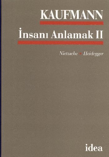 İnsanı Anlamak II %17 indirimli Walter Kaufmann