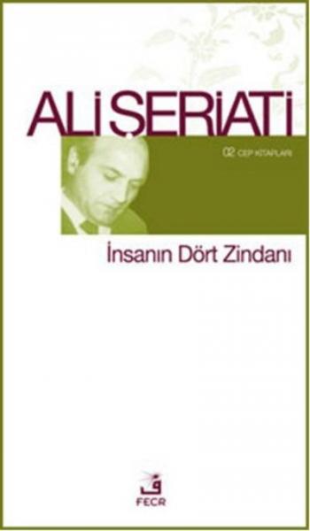 İnsanın Dört Zindanı %17 indirimli Ali Şeritati