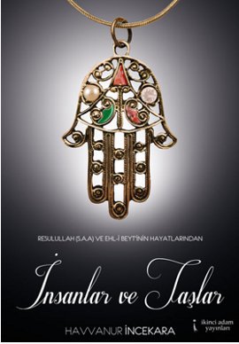 İnsanlar ve Taşlar