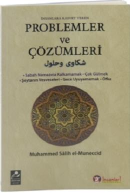 İnsanlara Kasvet Veren Problemler ve Çözümleri