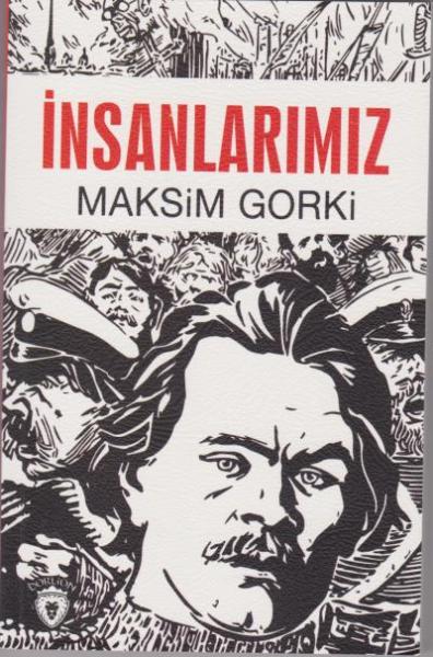 İnsanlarımız Maksim Gorki