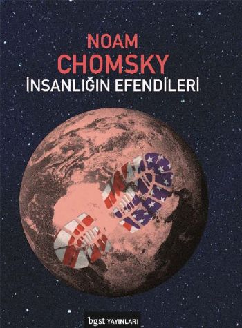 İnsanlığın Efendileri Makaleler ve Konferanslar 1969-2013