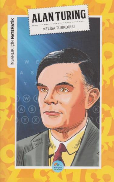 İnsanlık İçin Matematik - Alan Turing